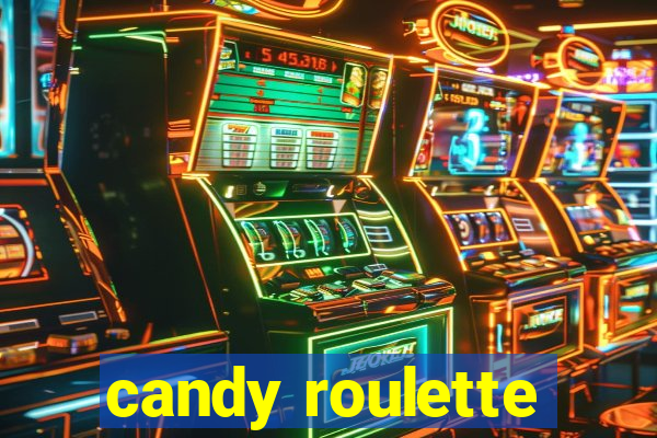 candy roulette